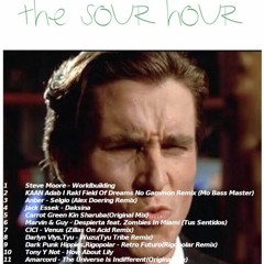 The Sour Hour 002