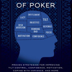 [READ] EBOOK 📥 The Mental Game of Poker: Proven Strategies For Improving Tilt Contro