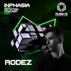 Rubik's Recordings ROTATION Podcast 007 with Rodez