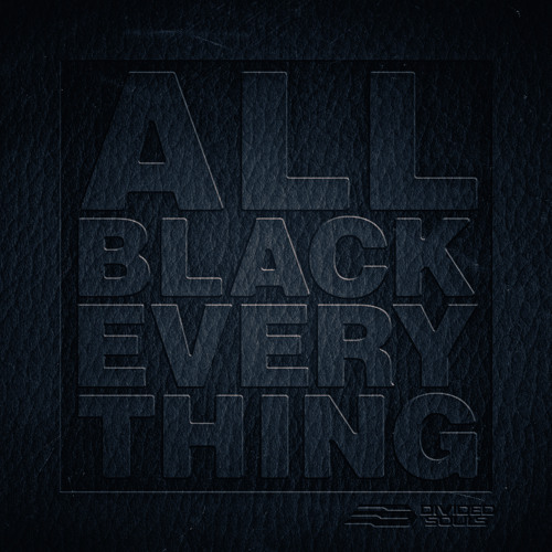 Wax Motif & Corrupt ft. Scrufizzer - All Black Everything