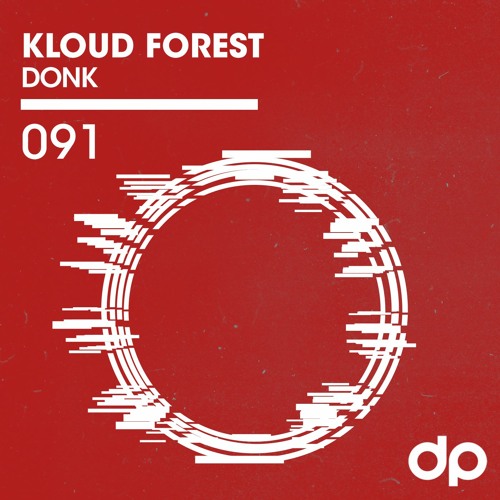 Kloud Forest - DONK