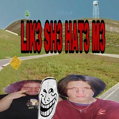 LIK3 SH3 HAT3 M3 ft. YUNG SKAYDA