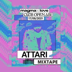 Mixtape Love X Magma / Club Open Air 17 09 21