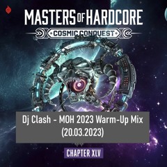 Dj Clash - MOH 2023 Warm-Up Mix (20.03.2023)