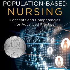 Read Population-Based Nursing: Concepts and Competencies for Advanced Practice
