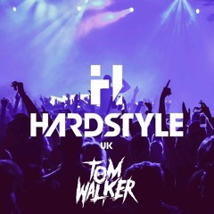 The HARDSTYLE UK Podcast #47 (Tom Walker Guestmix)