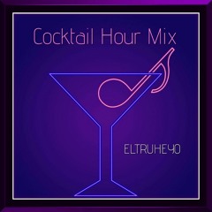 Cocktail Hour MIx