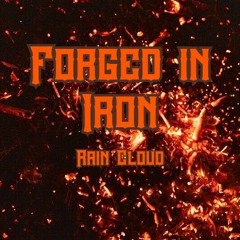 Rain Cloud - Forged in Iron