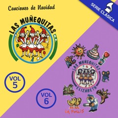 Muñequitas (Versión Clásica), Vol. 5 y Vol. 6