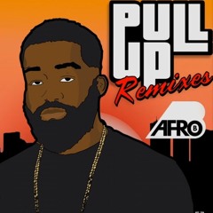 AfroB - Pull Up (Bladerunner Remix)