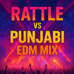 Rattle the punjabi Edm throwback Mixset | Door | Jawani | Bounce billo | Shake it