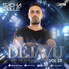 DÈJÁVU Vol.23 - SACHA BELLE