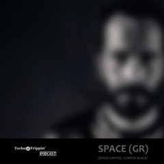 TechnoTrippin' Podcast 101 - SPACE (GR)