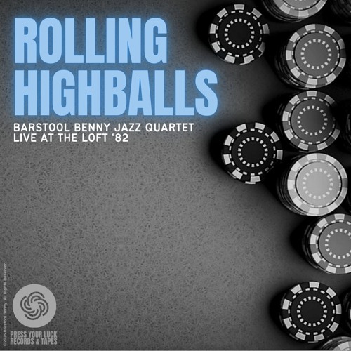 Rolling Highballs (Alt Take Excerpt)