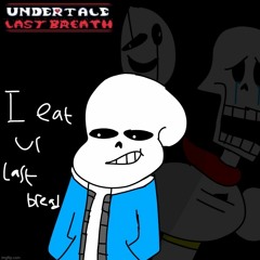 Undertale Last Breath: Phase 96 -Megalovania Strike Back