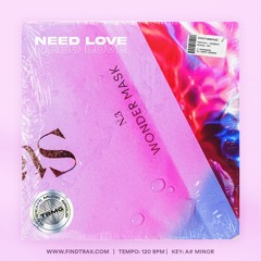 Need Love (R&B Soul Type Beat)