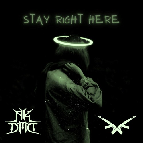 Stay Right Here
