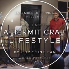 Hermit Crab Lifestyle (Solo Double Bass)