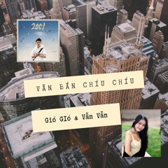 Gió Gió & Vẫn Vẫn - Vẫn Bắn Chíu Chíu