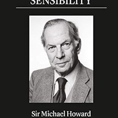 get [PDF] A Historical Sensibility: Sir Michael Howard and The International Institute for Stra