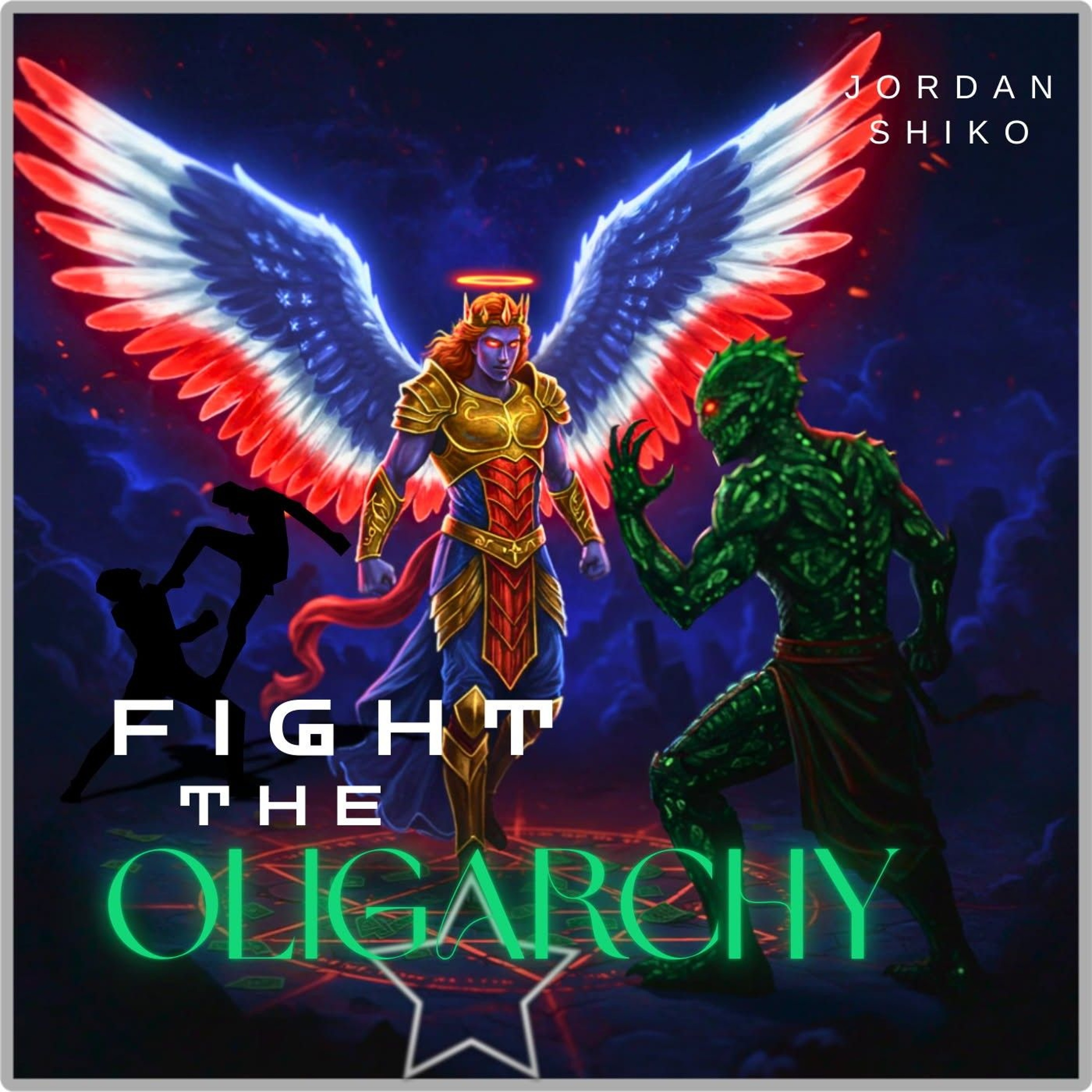 Fight The Oligarchy episode artwork
