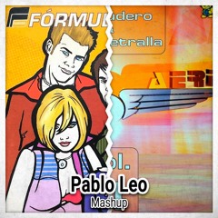 Pont Aeri x Fórmula Abierta - Flying Free x Quiero Más (Pablo Leo Mashup)
