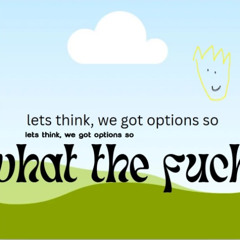 lets think for a second