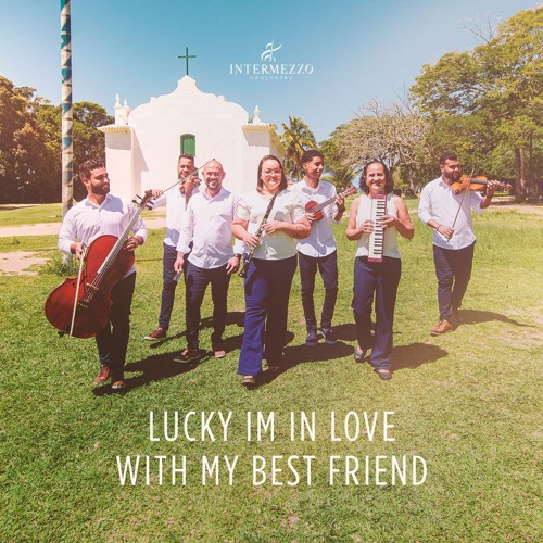 Lucky Im In Love With My Best Friend - Jason Mraz