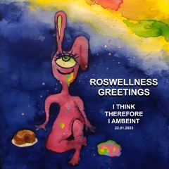 Roswellness Greetings - Mr Sloth