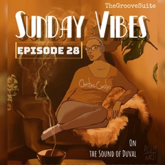'Sunday Vibes' by ChristinaCurates Ep.28