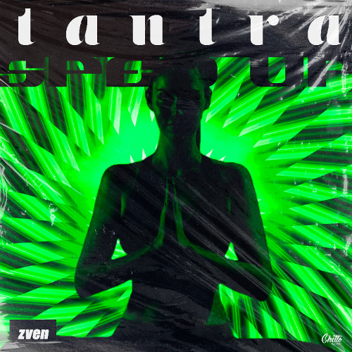 Zven - Tantra (Sped up)