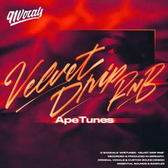 ApeTunes - Velvet Drip RnB | Sample Pack [Royalty Free]