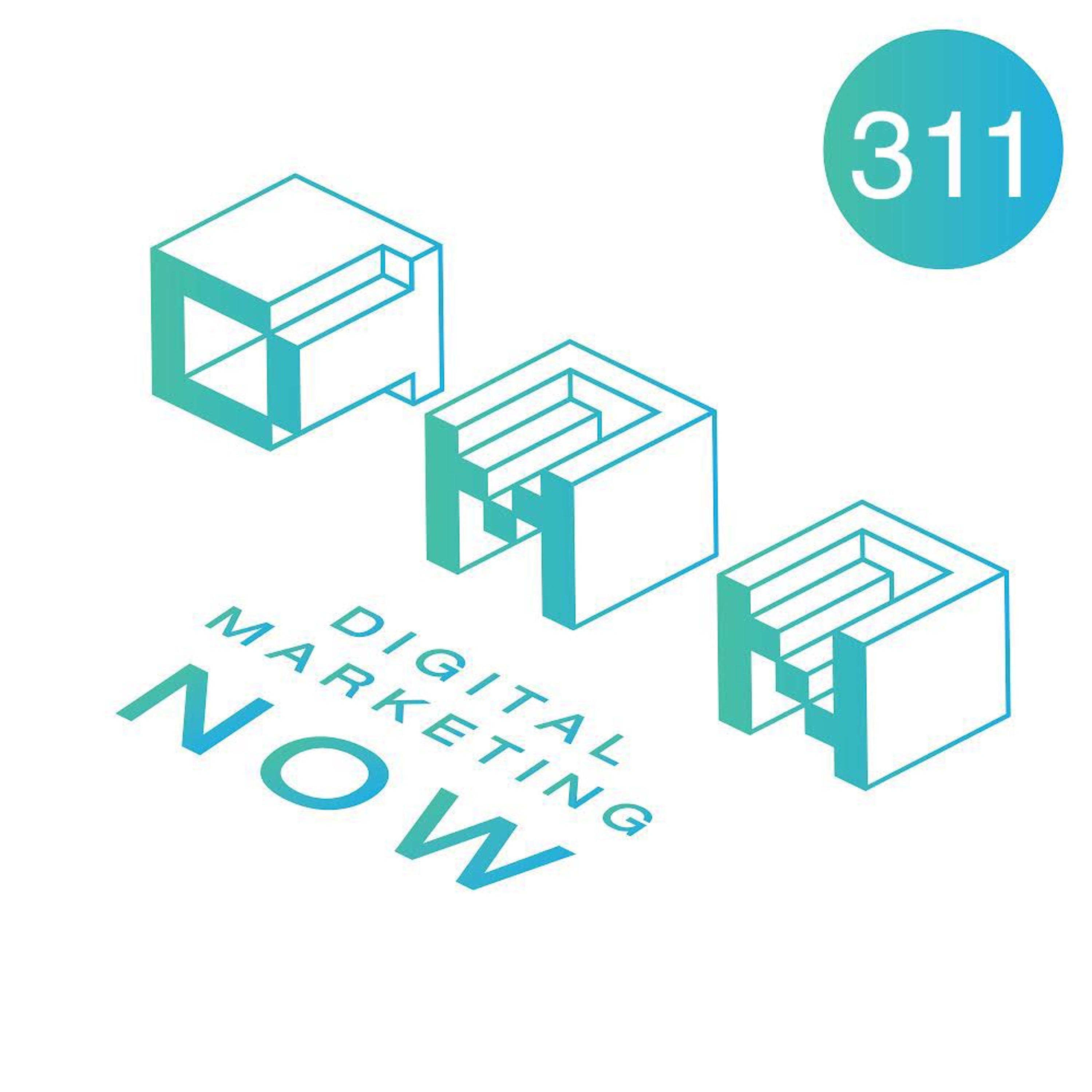Digital Marketing Now Podcast
