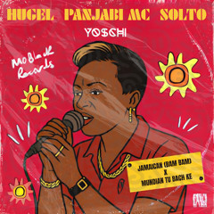 Jamaican (Bam Bam) X Mundian Tu Bach Ke (Yoschi Edit) || Hugel & Solto (FR) X Panjabi Mc ||