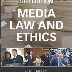 PDF Read Online Media Law and Ethics (Routledge Communication) free