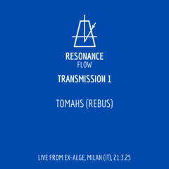 Resonance Flow 01_Tomahs