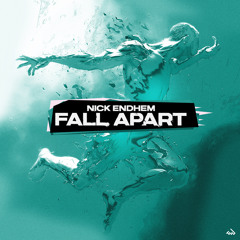 Fall Apart