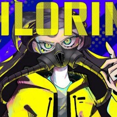 Chlorine [xXtha Original] (Ft. Eleanor Forte & Kevin) <NOT MINE!!!>