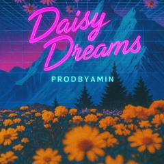 Daisy dream 🌼 (ProdbyAmin)