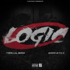 YBN LIL BRO & GMO Stax — Logic