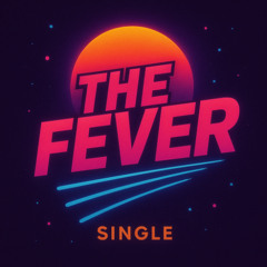the fever