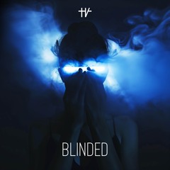 Blinded ft. Dory (Extended Mix)