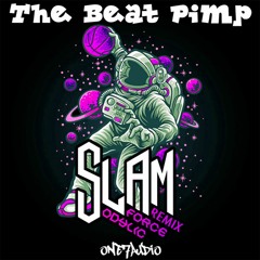 Slam (Odylic Force Remix)