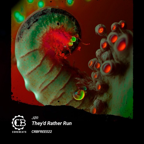 JØR - They'd Rather Run (CRB022)