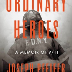 kindle👌 Ordinary Heroes: A Memoir of 9/11