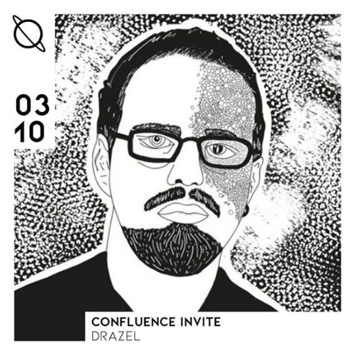 Confluence invite Drazel Soundcloud podcast image for