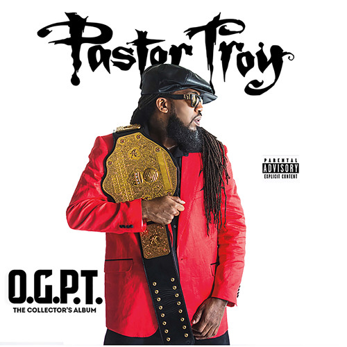 Stream Pastor Troy | Listen to OGPT playlist online for free on SoundCloud