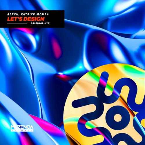 ABREU, Patrick Moura - Let's Design (Original Mix) | FREE DOWNLOAD