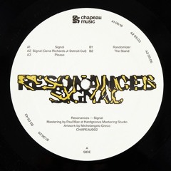 Resonances (IT) - Signal (Original Mix) (MASTERED) - Chapeau Music [PREMIERE
