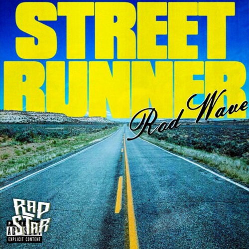 rod wave - street runner